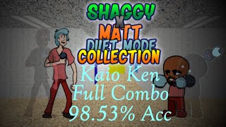 Friday Night Funkin - Shaggy X Matt Duet Collection - Kaio Ken 4K Mania Full Combo