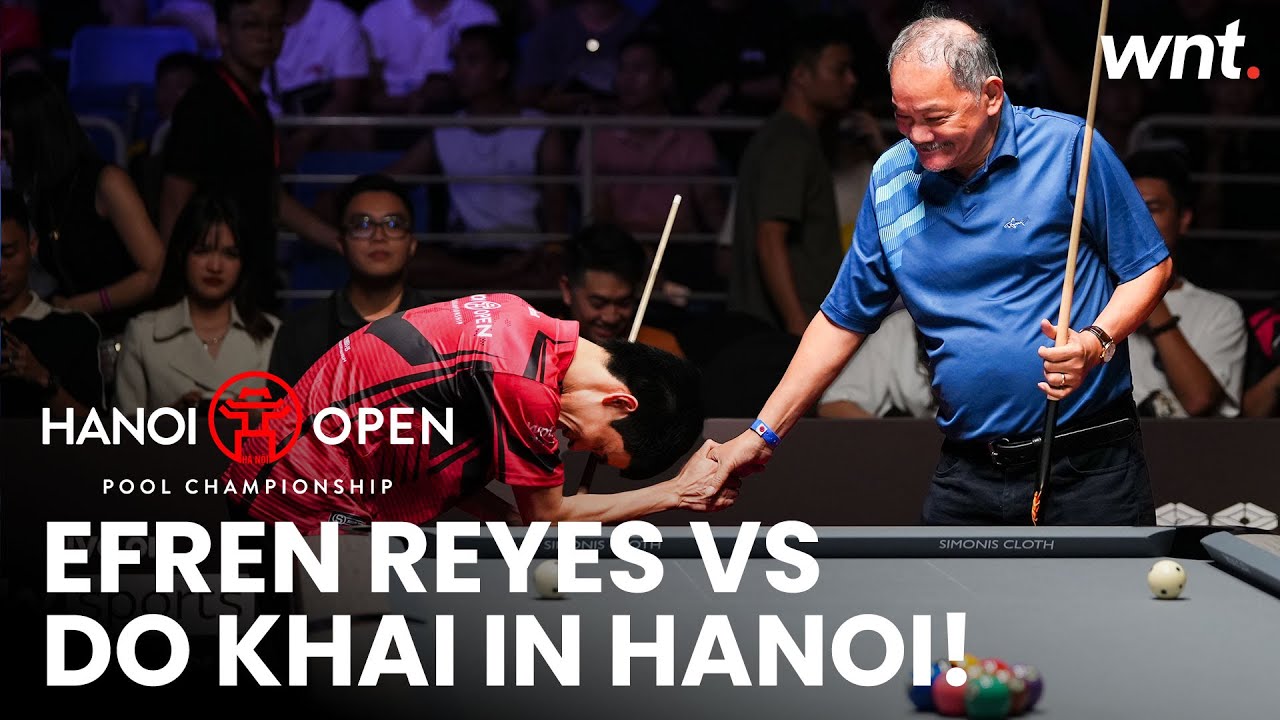 EFREN REYES vs DO KHAI! Must-watch Hanoi Open Exhibition!