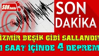 Sondaki̇ka İzmi̇r Depremde Beşi̇k Gi̇bi̇ Sallandi İzmi̇rde 1 Saat İçi̇nde 4 Deprem Son Depremler