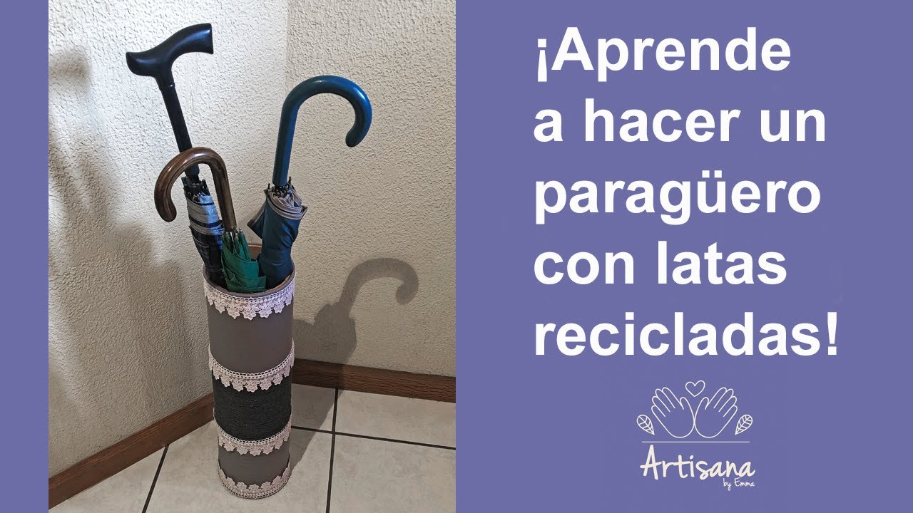 ¡Aprende a hacer un paragüero con latas recicladas!