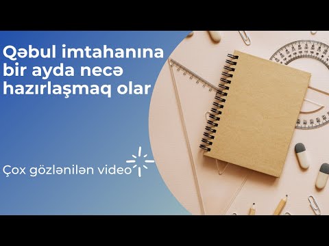 Abituriyentlər üçün intensiv dərs qrafiki - çox istədiyiniz və gözlədiyiniz video