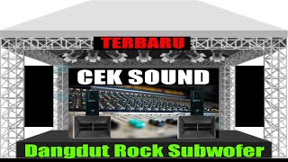 CEK SOUND -  FULL BASS SUBWOFER DANGDUT ROCK