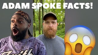 ADAM SAID NOTHING WRONG! / Reacting To Adam Calhoun People adopting Children Don't See Color