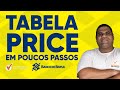 Matemática Financeira para Banco do Brasil - Tabela Price em Poucos Passos.
