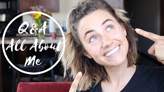 Q&A | All About Me
