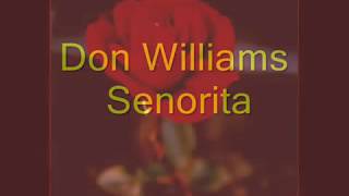 Don Williams   Senorita
