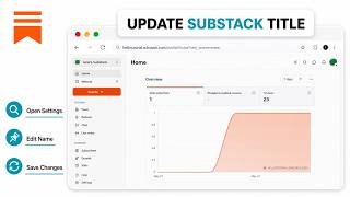 How to Change Your Substack Publication Name in Publication Settings