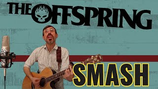THE OFFSPRING - SMASH (Cover) chords