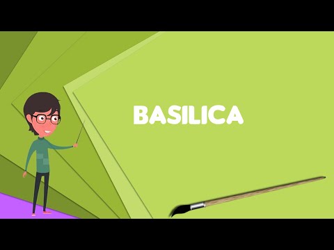 Video: Untuk apa Basilika digunakan?
