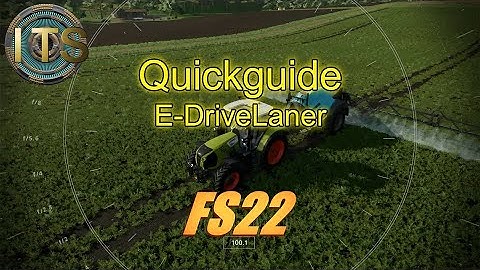 [FS22] Info E-DriveLaner