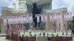Top 15 Things To Do In Fayetteville, North Carolina