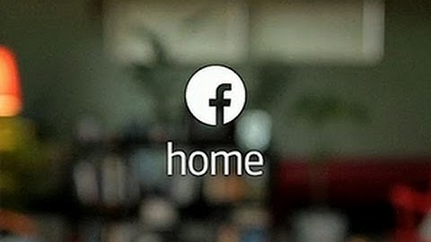 Facebook Home grabs home screen on Android phones