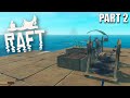 ASMR Raft 2 Surviving Thriving