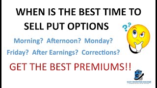 Best Time to Sell Put Options