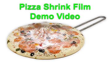 Pizza Shrink Film Demo Video