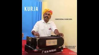 Kurja Marvadi Song Singer Nihal Khan Sura @dapukhanmumalgroup9296 @motikhanmusic