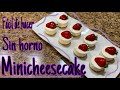 Cómo hacer mini Cheesecake sin Horno // Rico y muy cremoso