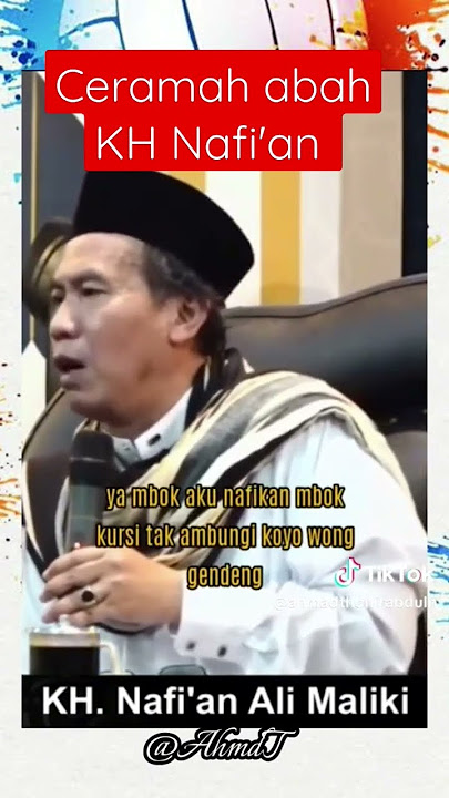 ceramah abah KH Nafi'an (pengasuh ponpes Nurul yaqin karanganyar, solo)