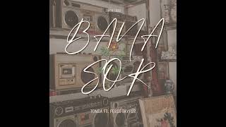 Tonga - Bana Sor Ft. Ferdi Tayfur
