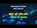 CHỨNG KHOÁN HÔM NAY | NHẬN ĐỊNH THỊ TRƯỜNG NGÀY 14/6: MỘT SỐ TIÊU CHÍ CHỌN CỔ PHIẾU