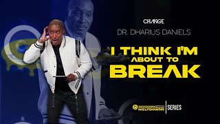 I Think I'm About To Break // Managing Meltdowns Part. 1 // Dr. Dharius Daniels