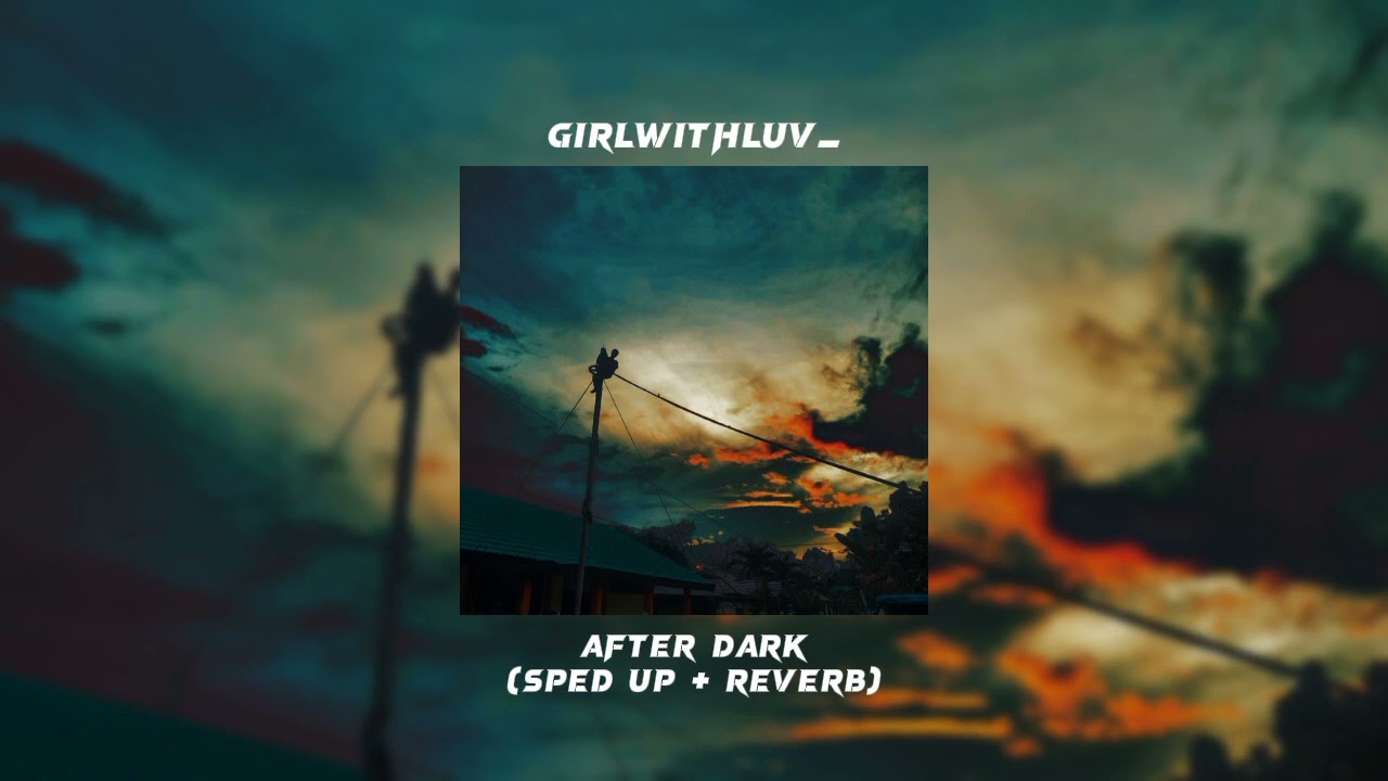 Mr.Kitty - After Dark (Sped up + Reverb)