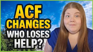 7 ACF Changes That Could Cut Your Benefits – Are You Still Eligible
