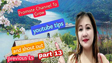 Promote Youtube Channel To Grow/part 12