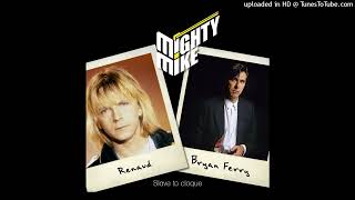 Renaud / Bryan Ferry - Slave to cloque (Mighty Mike mashup)