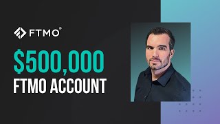 How to trade half-million dollars ($500,000 FTMO Account) | FTMO