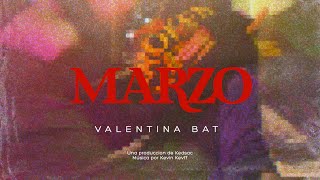 Marzo - Valentina Bat (Visualizer)