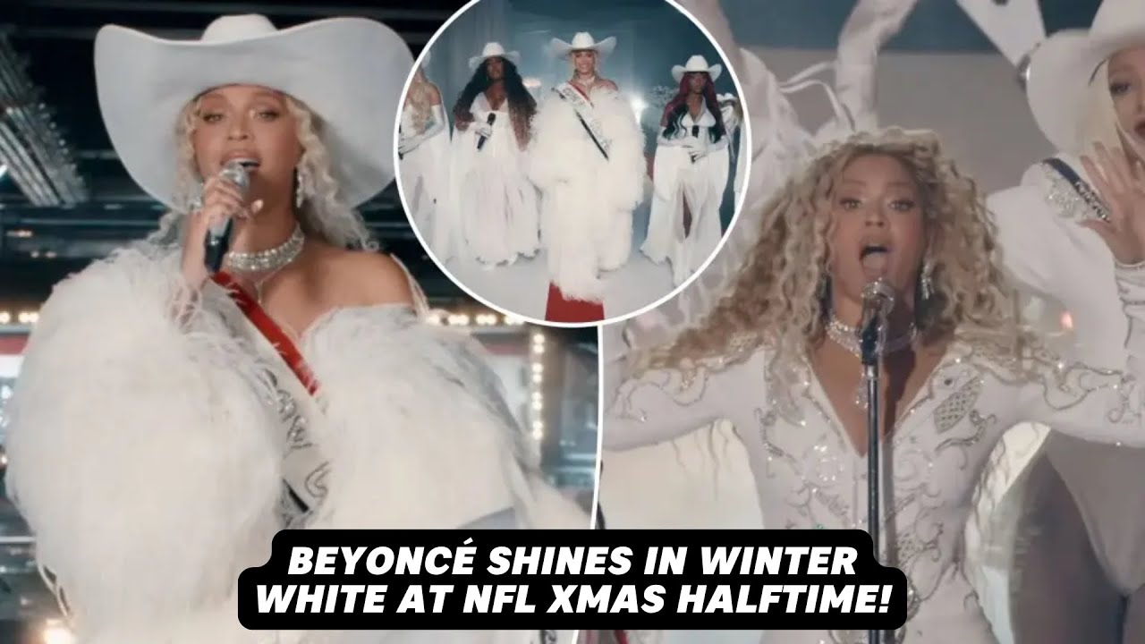 Beyoncé’s Netflix NFL Christmas Halftime Show: A Winter Wonderland ...