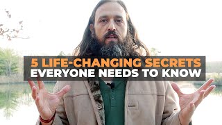 5 LifeChanging Secrets Everyone Needs to Know