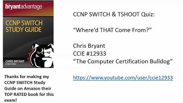 CCNP SWITCH And TSHOOT Video: "Where