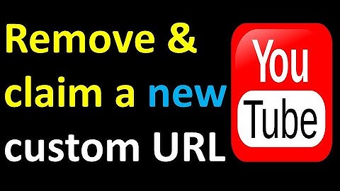How to change YouTube custom URL
