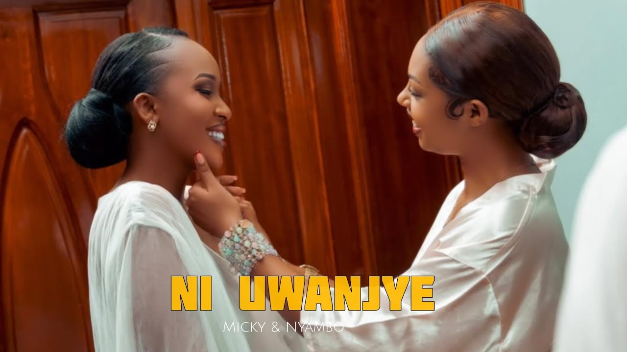 NI UWANJYE By Micky & Nyambo Jesca (Official Video)