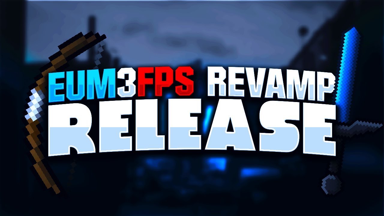 Eum3FPS [64x] Revamp Pack Release potion of night vision