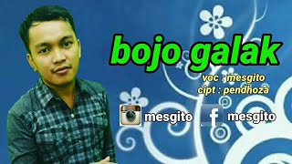 Download Lagu BOJO GALAK - PENDOZA (cover) MESGITO , WONOSOBO , #BHP MP3