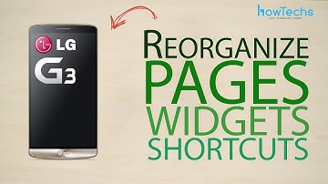 LG G3 - How to reorganize page, app and widget