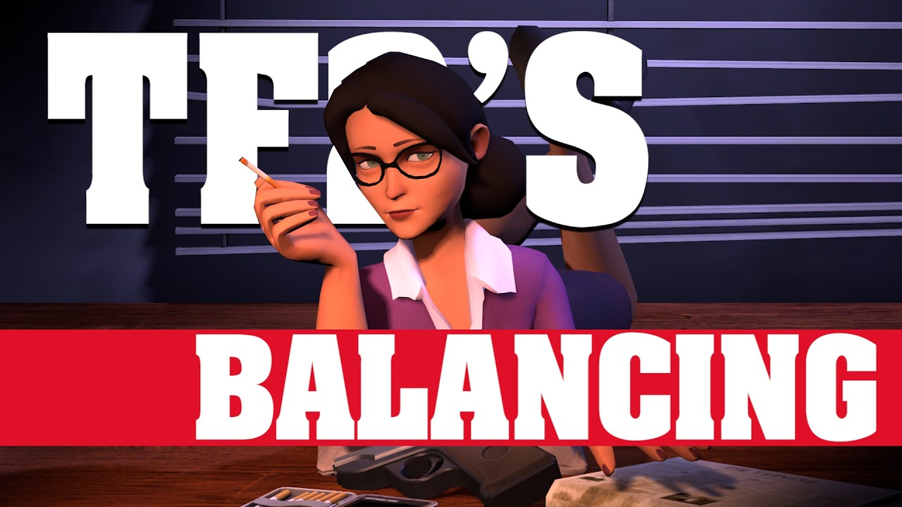 The Importance of TF2's Balancing