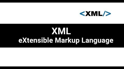 What is XML? | How to write and validate xml | Introduction to XML