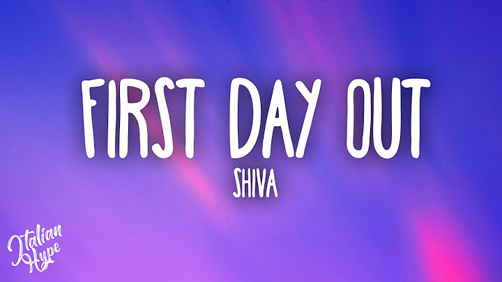 Shiva - First Day Out