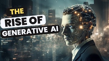 Exploring the Rise of Generative AI - Generative Ai Explained