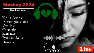 New Bollywood Mashup 2024 | Superhit Romantic Hindi Songs | Mashup Mashup 2024 | bollywood sad songs