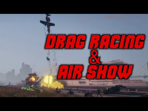 Air Show GTA 5 Online & Drag Racing