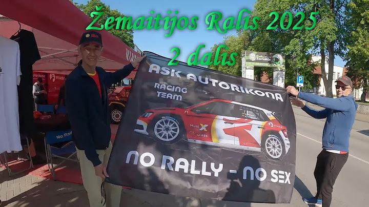 Notkus #226 Akmenys davė apie save žinoti, Žemaitijos Ralis 2 dalis