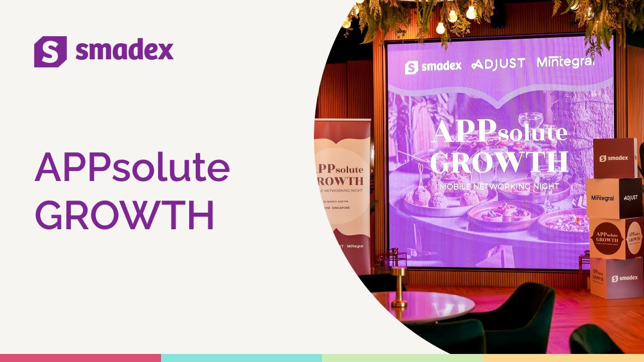 APPsolute Growth Singapore | Smadex