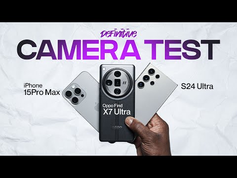 Oppo Find X7 Ultra vs S24 Ultra vs iPhone 15 Pro Max - DEFINITIVE Camera Test