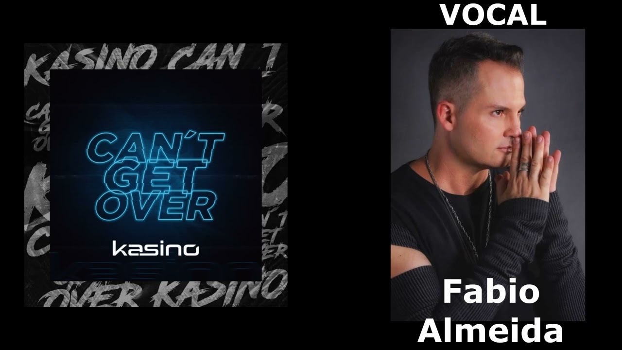 Kasino - Can't Get Over (VOZ DE FABIO ALMEIDA - MISTER JAM) - YouTube