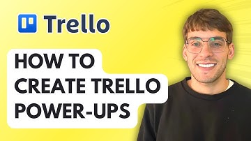 How to Create Trello Power-Ups [2025 Guide]